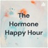 The Hormone Happy Hour