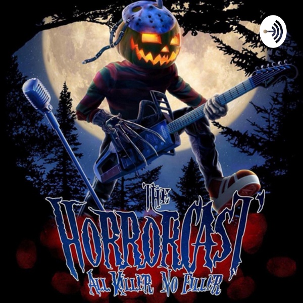 Artwork for “The HorrorCast” Intelligent Horror Movie Discussion