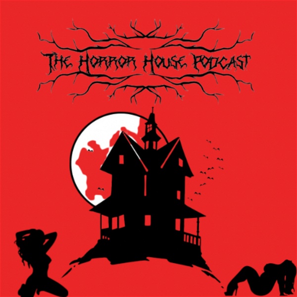 Artwork for The Horror House Podcast