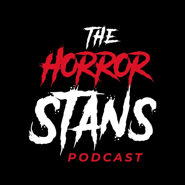 Artwork for The Horror Stans Podcast