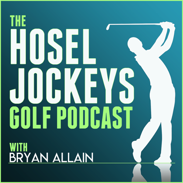 Artwork for The Hosel Jockeys Golf Podcast