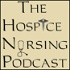 The Hospice Nursing Podcast