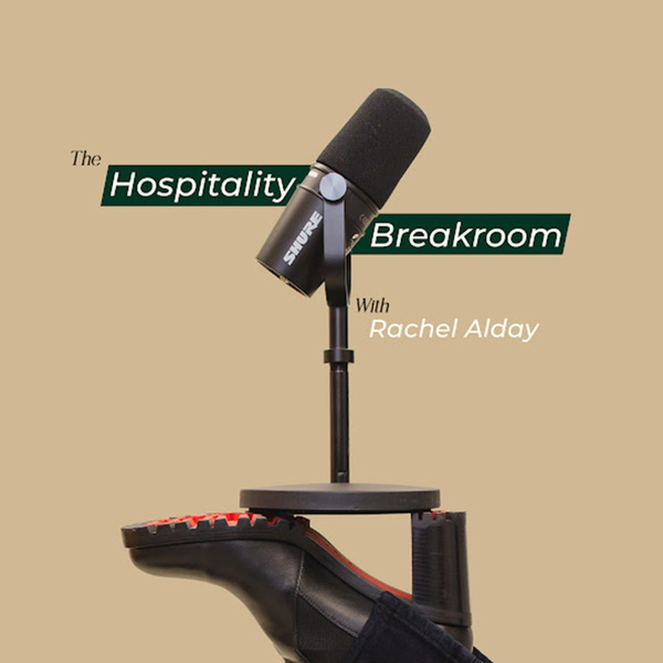 Artwork for The Hospitality Breakroom: Certainty Served Weekly
