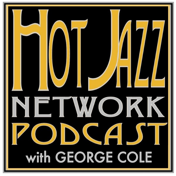 Artwork for The Hot Jazz Network Podcast
