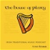 The House of Plenty  (Traditional Irish Music .)