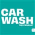 CAR WASH The Podcast