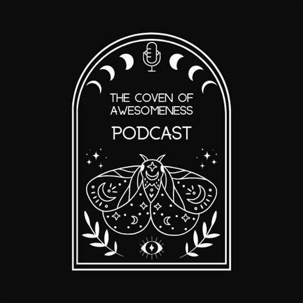 Artwork for The Coven of Awesomeness Podcast