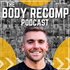 Beyond Fitness: The Body Recomposition Podcast