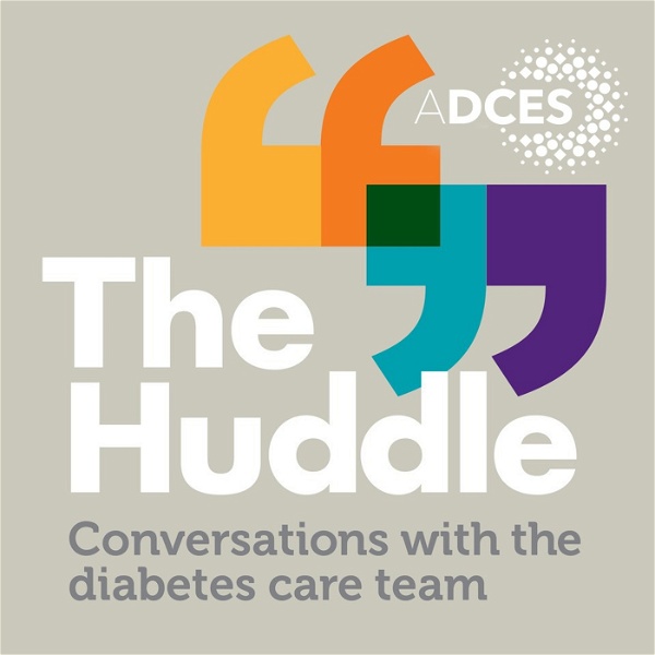 Artwork for The Huddle: Conversations with the Diabetes Care Team