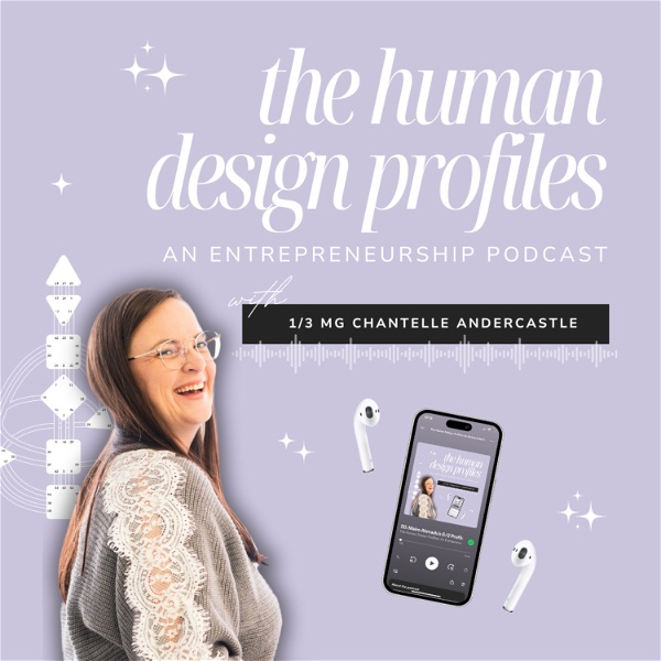 Artwork for The Human Design Profiles: An Entrepreneurship Podcast