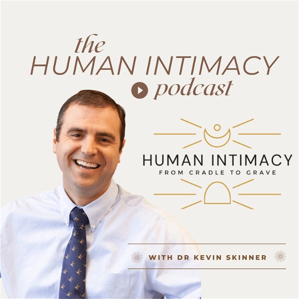 Artwork for The Human Intimacy Podcast