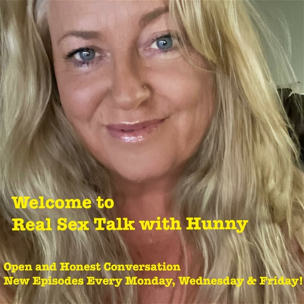 Artwork for UNFILTERED Sex Talk with Hunny