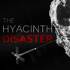 The Hyacinth Disaster