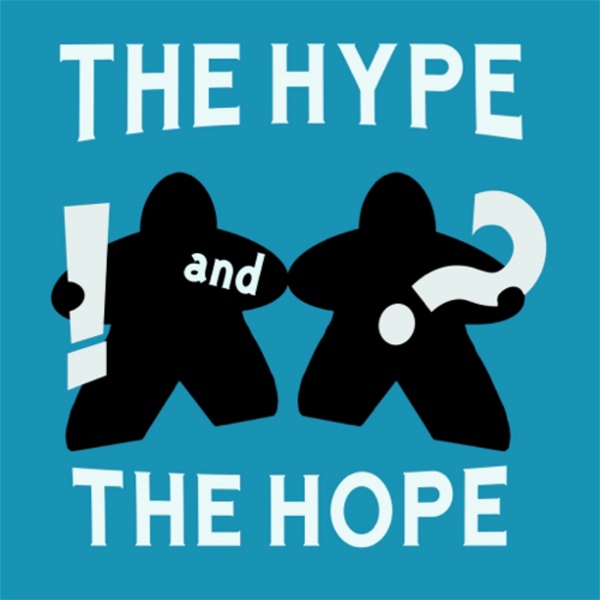 Artwork for The Hype and The Hope