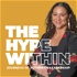The Hype Within: Journeys of Authentic Leadership