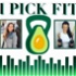 The I Pick Fit Podcast