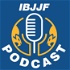 The IBJJF Podcast