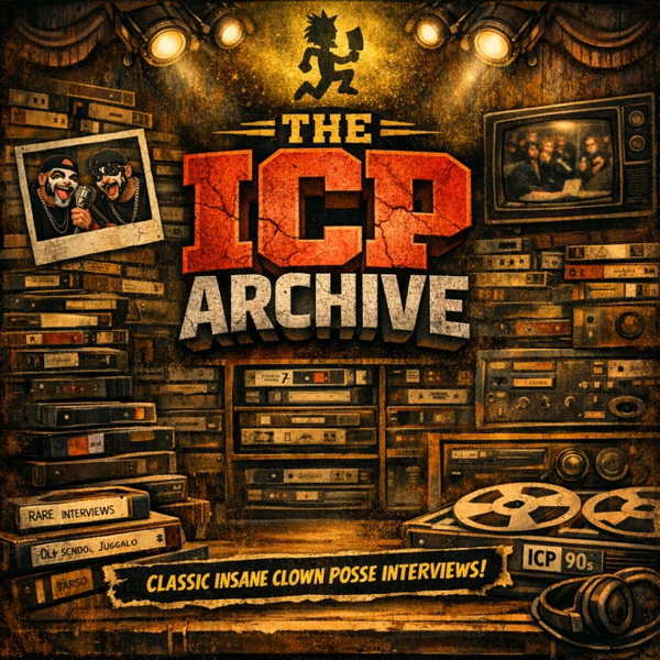 Artwork for The ICP Archive: Insane Clown Posse Classic Interviews