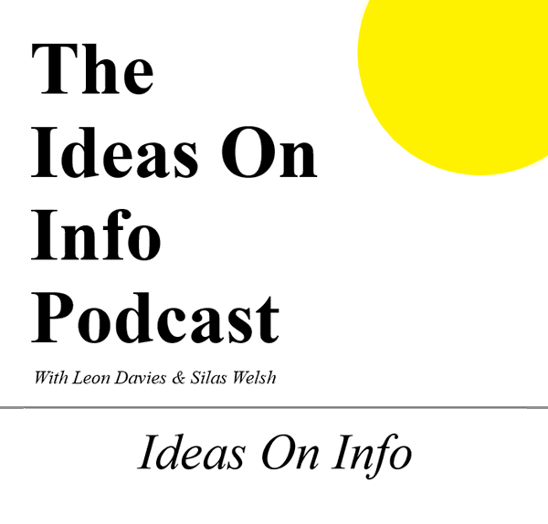 Artwork for The Ideas On Info Podcast