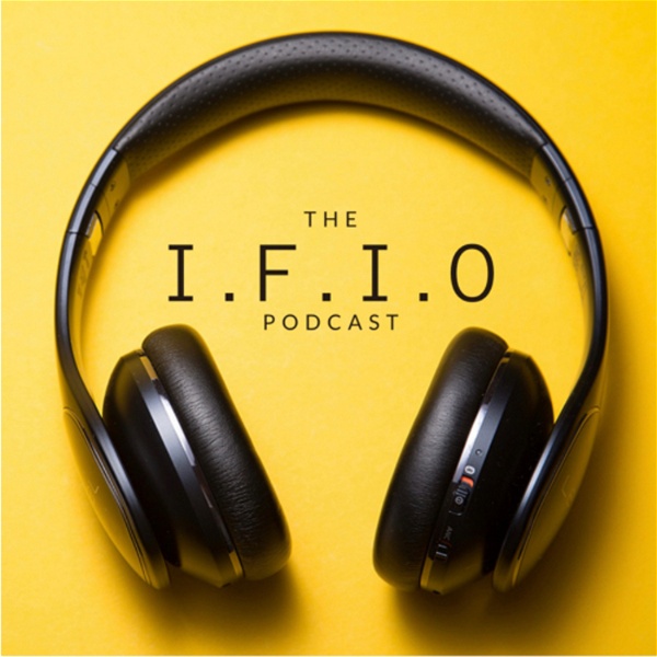 Artwork for The IFIO Podcast