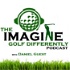 The IMAGEN Golf Podcast w/ Daniel Guest