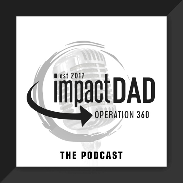 Artwork for The Impact Dad Podcast