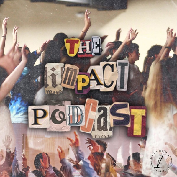 Artwork for The Impact Podcast