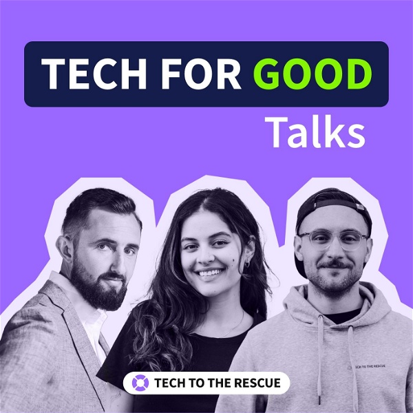 Artwork for Tech For Good Talks