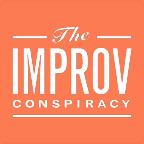 Artwork for The Improv Conspiracy Podcast