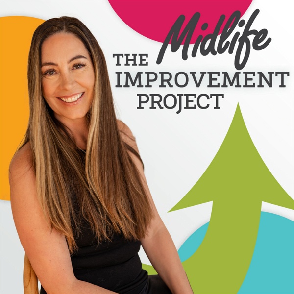 Artwork for The Midlife Improvement Project