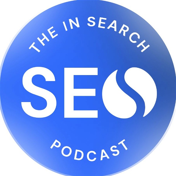 Artwork for The In Search SEO Podcast