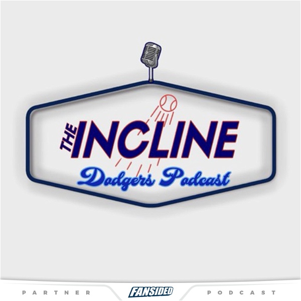 Artwork for The Incline: Dodgers