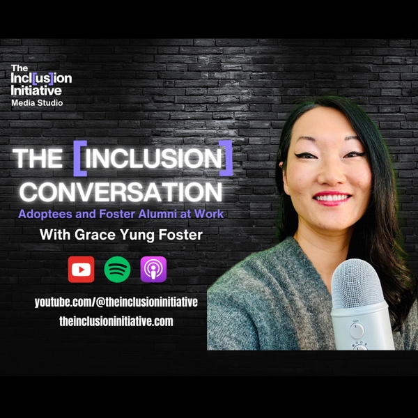 Artwork for The [Inclusion] Conversation