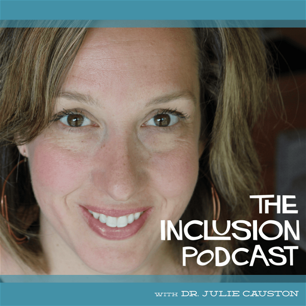 Artwork for The Inclusion Podcast