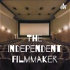 The Independent Filmmaker