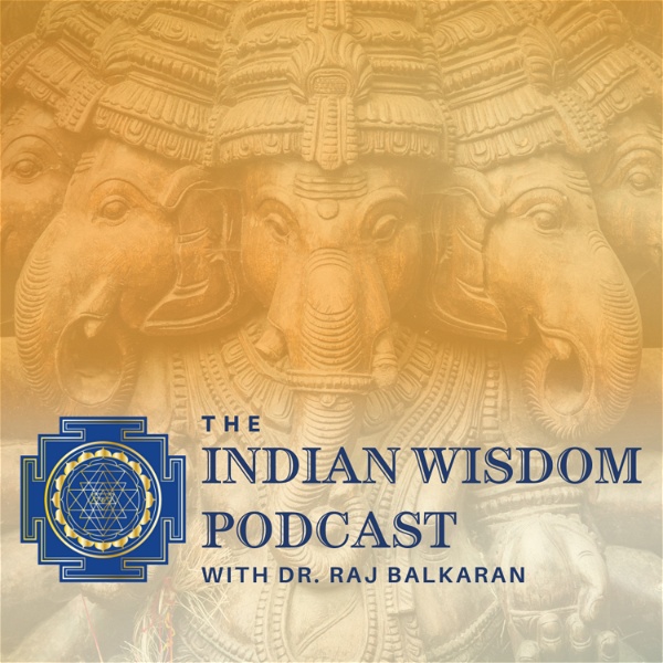 Artwork for The Indian Wisdom Podcast