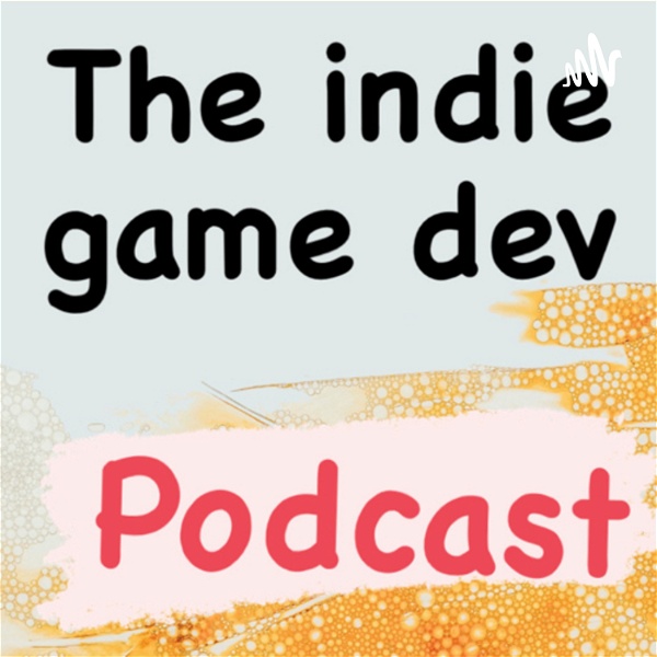Artwork for The indie game dev podcast