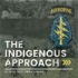 The Indigenous Approach
