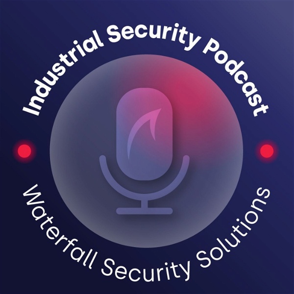 Artwork for The Industrial Security Podcast