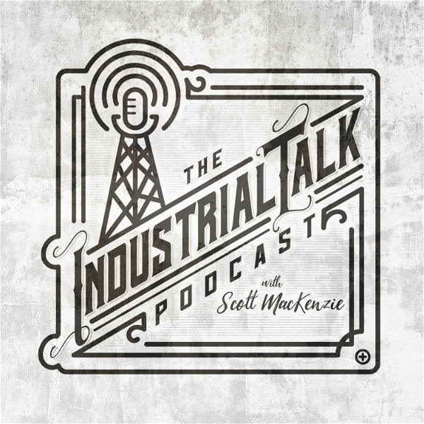Artwork for The Industrial Talk Podcast