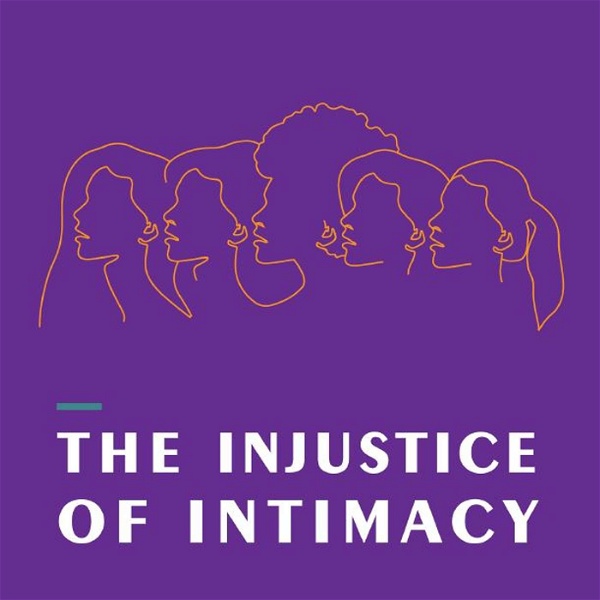 Artwork for The Injustice of Intimacy