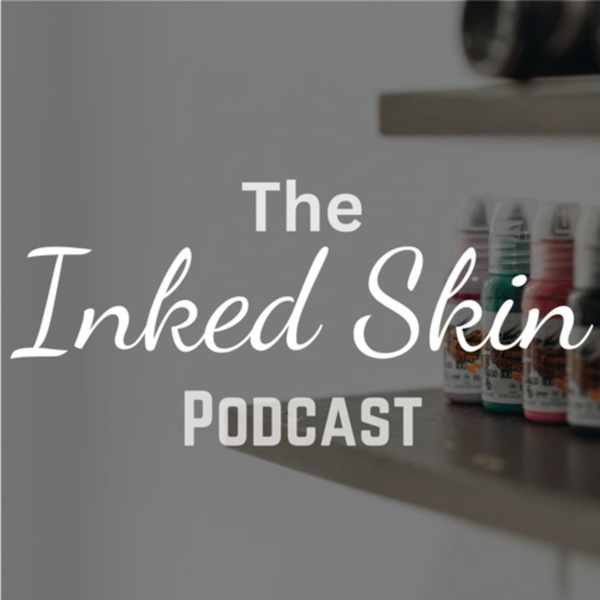 Artwork for The Inked skin podcast