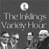 The Inklings Variety Hour