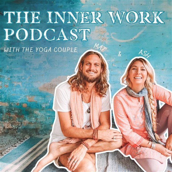 Artwork for The Inner Work Podcast