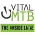 The Inside Line Podcast - Vital MTB