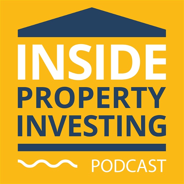 Artwork for The Inside Property Investing Podcast