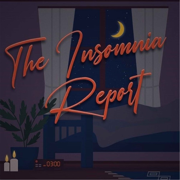 Artwork for The Insomnia Report