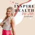 The Inspire Health by Jen Podcast