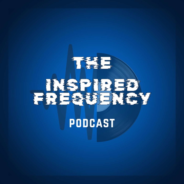 Artwork for The Inspired Frequency