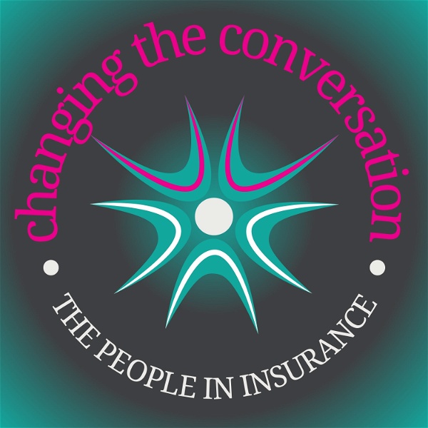 Artwork for Changing the Conversation: The People in Insurance